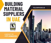 List of  Building Material suppliers And Dealers in UAE.