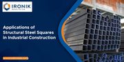 Structural steel squares Trader in Gujarat | Ironik Metals
